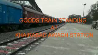 Goods Train at Khairabad Awadh - मालगाड़ी खैराबाद अवध स्टेशन पर