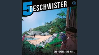 Kapitel 4 - Die vergessene Insel (5 Geschwister 13)