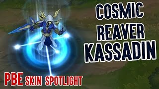 COSMIC REAVER KASSADIN - NEW SKIN | LUSOR SKIN SPOTLIGHT (PBE)