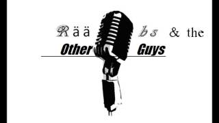 Rääbs & The Other Guys -Kõndimata tee