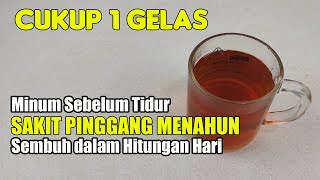 1000:1 ORANG YANG TAHU RESEP INI! CUKUP PAKAI INI, SAKIT PINGGANG MENAHUN SEMBUH SELAMANYA