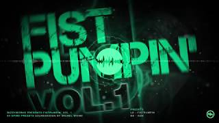 Bizzyworks Presents Fistpumpin' Vol 1 Soundbank for Spire