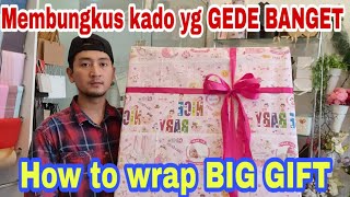 MEMBUNGKUS KADO UKURAN JUMBO