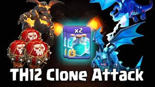 2 Max Clone Spell With LavaLoon Electro Dragon TH12 Attack Strategy 2019! Pro 3star TH12 War Bases