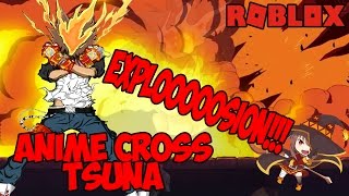 X-BURNER TSUNA | ANIME CROSS | ROBLOX | iBeMaine