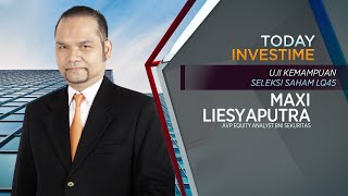 Tips Seleksi Saham LQ45