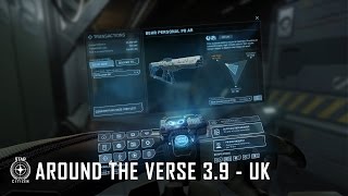 Star Citizen: Around the Verse 3.9 - UK