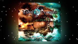 TIDAL DREAMS - Flaming Circle