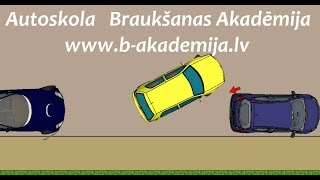 Параллельная парковка на проезжей части - Autoskola "Braukšanas Akadēmija" www.b-akademija.lv