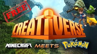 Creativerse - Minecraft Meets Pokemon? | "Free Minecraft with Better Graphics" Lets Play Creativerse