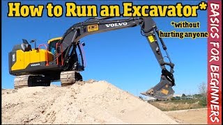 How to run an Excavator for Beginners.  What you Need to know to get started Pt. 1/2