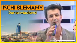 Daniel Kchi slemany