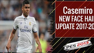 PES 2013 ● Casemiro New Face Hair 2017/2018