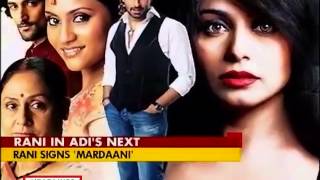 Rani turns Mardaani for YRF!