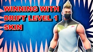 SOLO VICTORY ROYALE with DRIFT LEVEL 1 SKIN !! (FORTNITE BATTLE ROYALE GAMEPLAY)