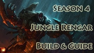 League of Legends - Reworked Jungle Rengar Build / Guide - Season 4