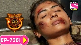 CID - सी आई डी - Episode 736 - 4th July 2016