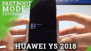 How to Enter Fastboot Mode on HUAWEI Y5 2018 - Exit Fastboot Mode