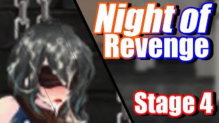 (Ver.0.12)Night of Revenge[Stage 4]