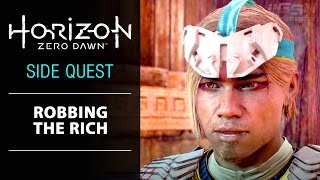 Horizon Zero Dawn Walkthrough - Side Quest - Robbing The Rich