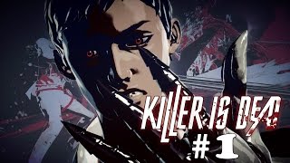 [PC] KILLER IS DEAD - PART 1 - GAMEPLAY WALKTHROUGH LET'S PLAY! - EPISODE 1 & 2 INTRO
