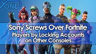 Sony Screws Over Fortnite Players by Locking Accounts on Other Consoles