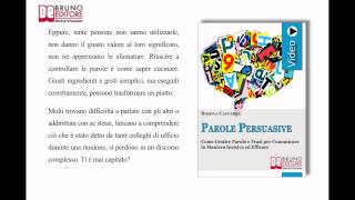 Parole Persuasive: Videocorso Pratico