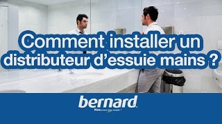 Comment installer un distributeur d’essuie-mains ?