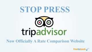TripAdvisor Rate Comparison and Booking - How does this affect accommodation providers ?