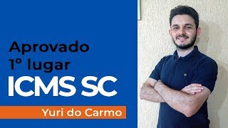 Entrevista Yuri Do Carmo - Aprovado em 1º lugar no ICMS SC
