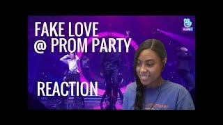 BTS - Fake Love (PROM PARTY) Reaction