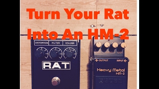 The Easy Way To Turn Your Rat Pedal Into A Boss HM2