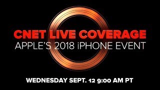 CNET's live coverage of Apple's 2018 iPhone big reveal