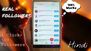 Get Real Instagram Followers||100% Working 1 Click=500 Followers In Hindi