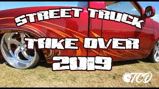 STREET TRUCK TAKEOVER 2019  (trucks & lowriders)