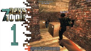7 Days To Die - EP01 - My First Day!
