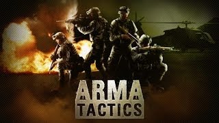 Arma Tactics  - играем за спецназ на Android ( Review)