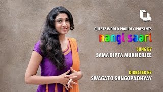 Rangi Saari - Samadipta Mukherjee - Questz World
