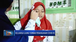 Keluarga Ujung Tombak Penanganan Covid-19
