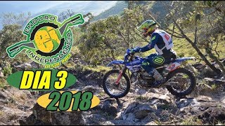 Dia3, Enduro da Independência 2018