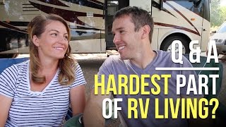 Q & A: What's the Hardest Part of RV Living for Us?