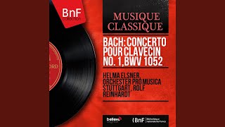 Harpsichord Concerto No. 1 in D Minor, BWV 1052: III. Allegro