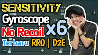SETTINGAN TERBAIK!!  SENSITIVITAS GYROSCOPE X6 NO RECOIL RRQ D2E | PUBG Mobile Indonesia
