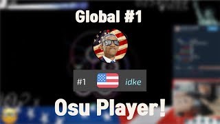 [osu!] The Global #1 osu Player idke! (aka. HR Enthusiast)- Best of idke