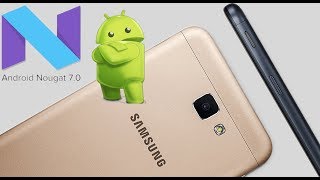 O QUE MUDOU NO J5 PRIME COM O ANDROID 7.0