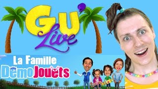 DEMO JOUETS AU GU’LIVE AVEC NADEGE CANDLE