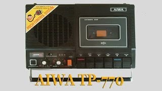 Магнитофон "AIWA TP-770". Демонстрация