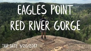 Hiking to Eagles Point - Red River Gorge, Kentucky - Adventure Vlog #004