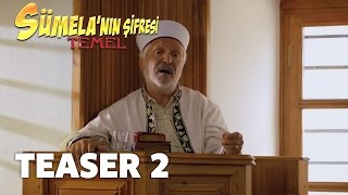 Sümela'nın Şifresi Temel - Teaser 2