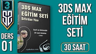 3ds Max Eğitim Seti Ders 01 : Programı Tanıyalım-Nereden İndirilir-Units Setup-Configure Wievport